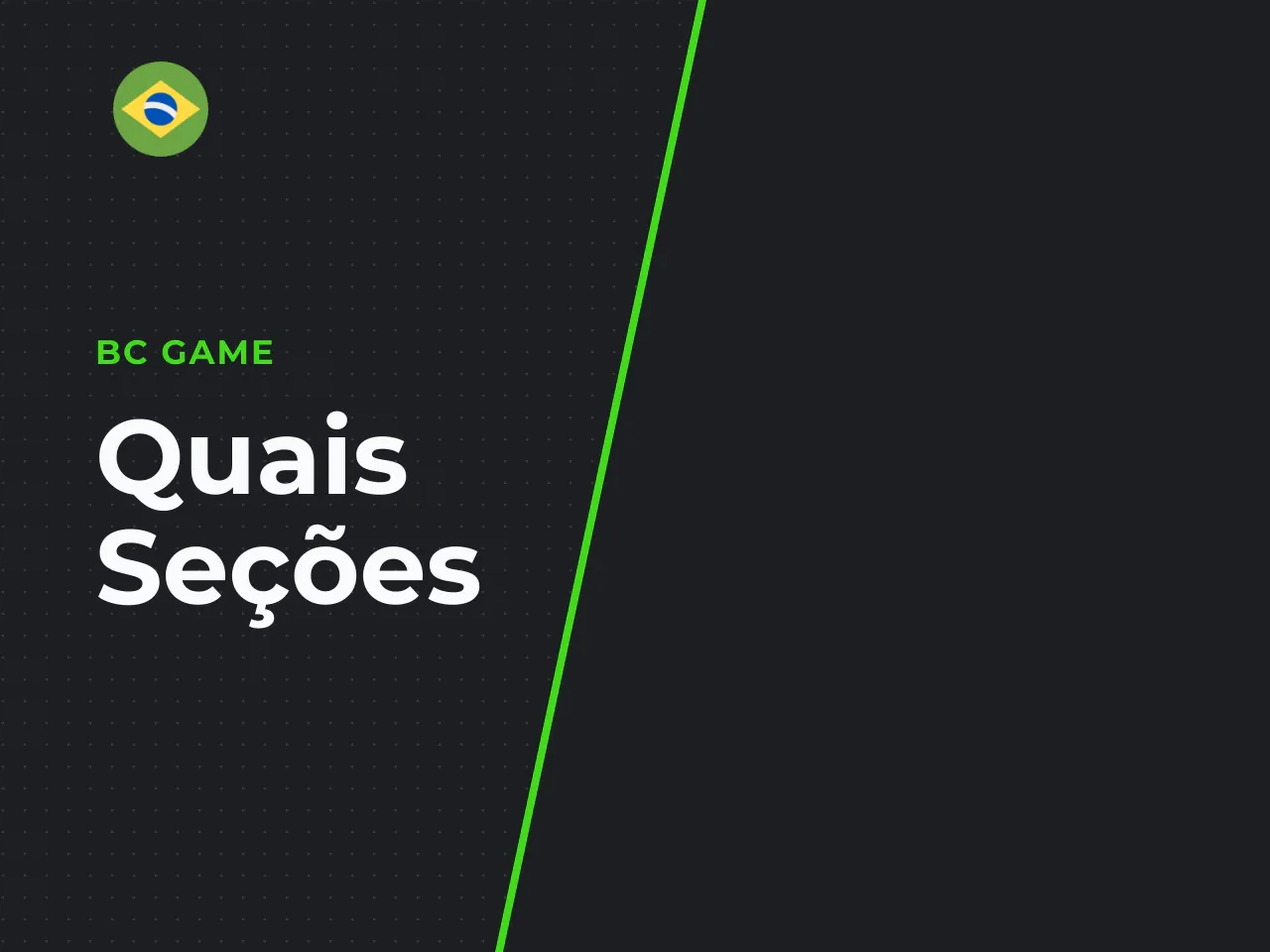 Quais seções estão disponíveis após a